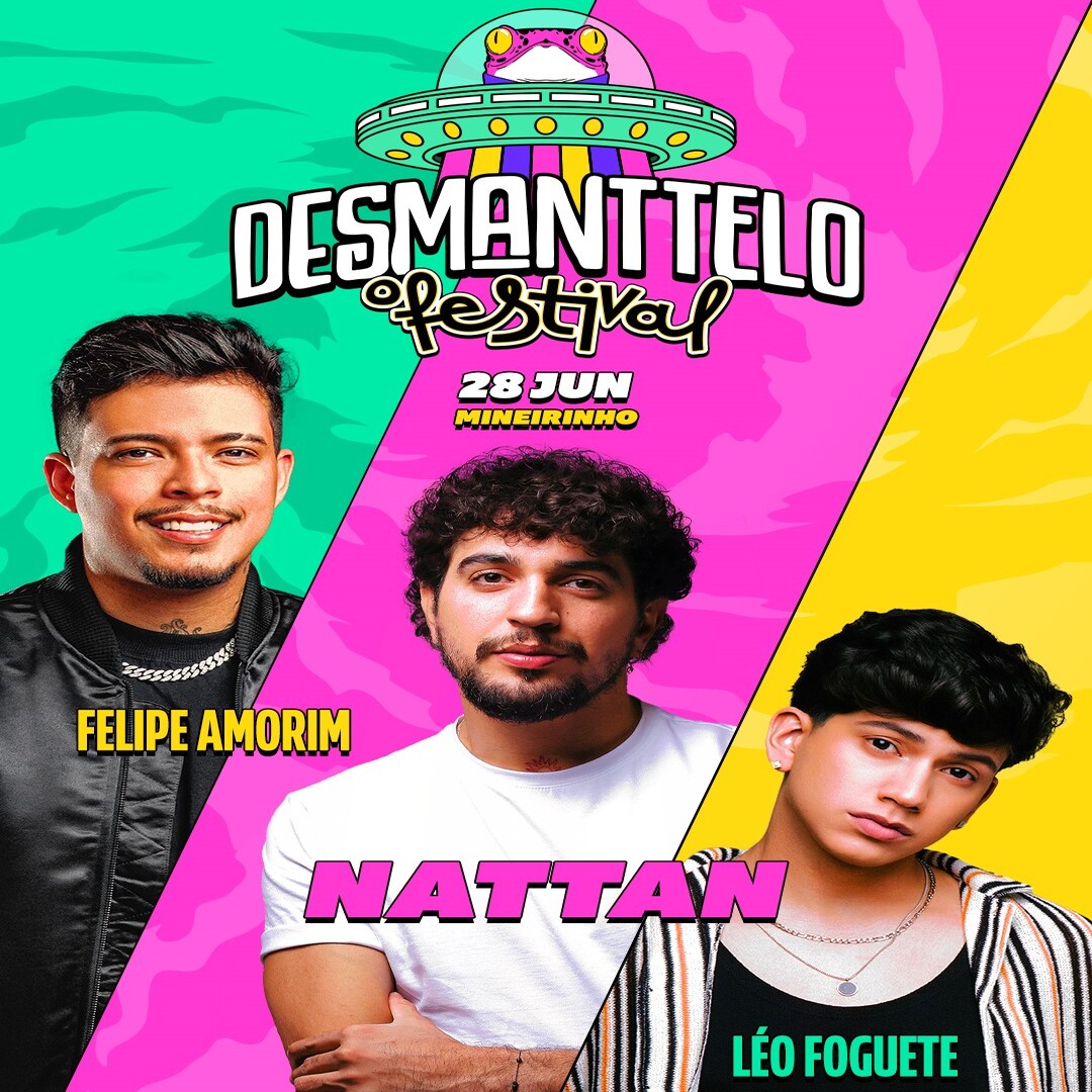 DESMANTTELO DO NATTAN FELIPE AMORIM E LEO FOGUETE INGRESSOS COM DESCONTO BELO HORIZONTE BH