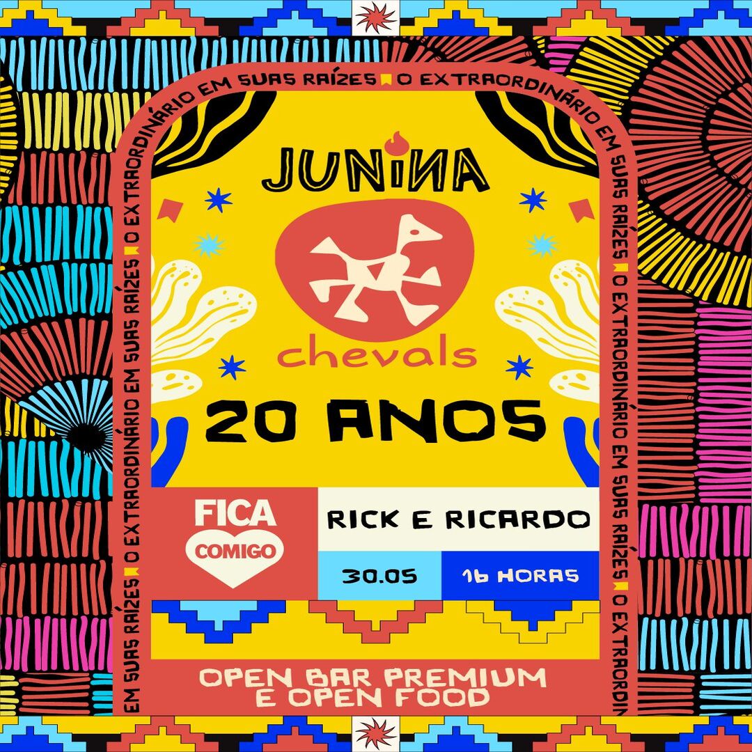 junina chevals 20 anos com cupom codigo de desconto full open bar premium e full open food atrações fica comigo e rick e ricardo